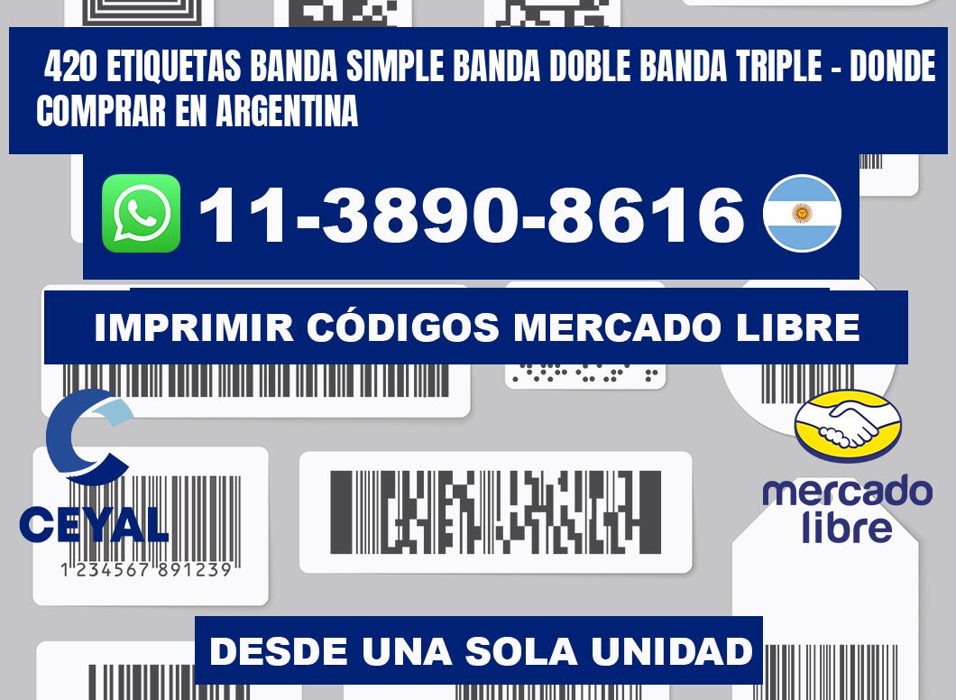 420 etiquetas banda simple banda doble banda triple - Donde Comprar en Argentina