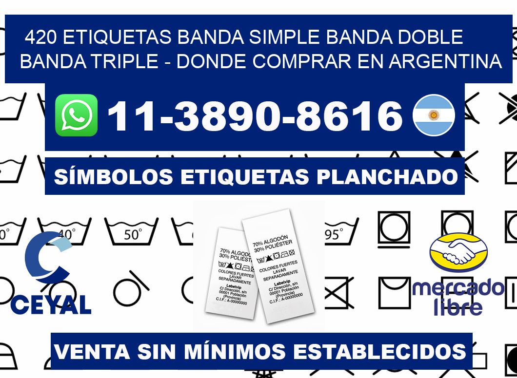 420 etiquetas banda simple banda doble banda triple - Donde Comprar en Argentina