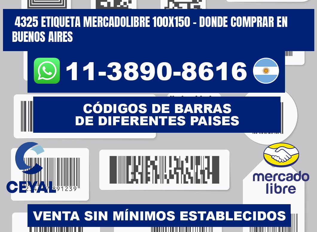 4325 etiqueta MercadoLibre 100x150 - Donde Comprar en Buenos Aires