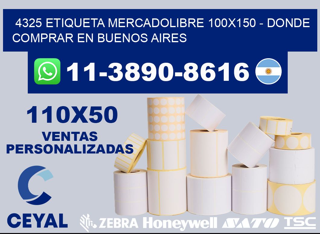 4325 etiqueta MercadoLibre 100x150 - Donde Comprar en Buenos Aires
