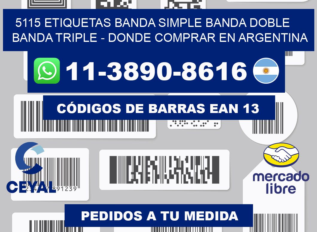 5115 etiquetas banda simple banda doble banda triple - Donde Comprar en Argentina