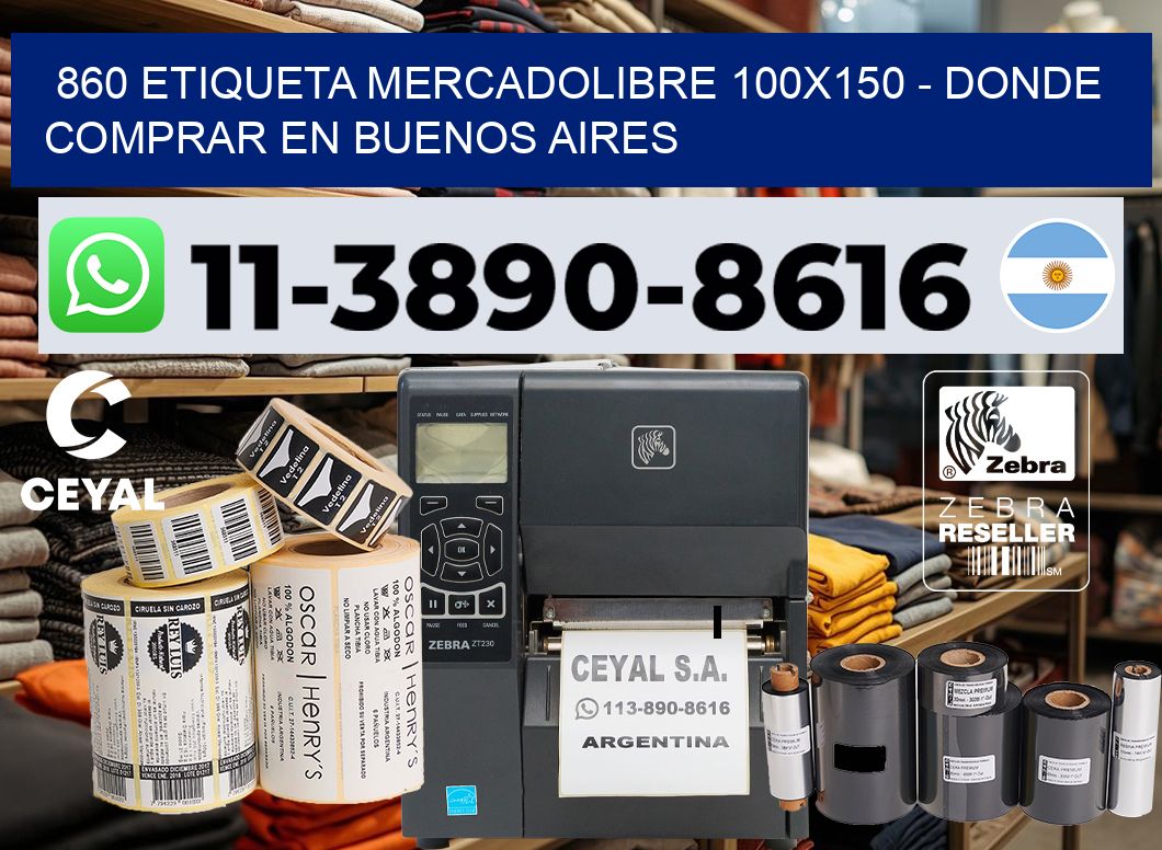 860 etiqueta MercadoLibre 100×150 – Donde Comprar en Buenos Aires