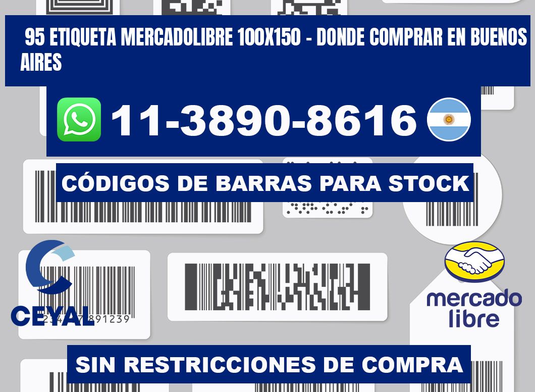 95 etiqueta MercadoLibre 100x150 - Donde Comprar en Buenos Aires