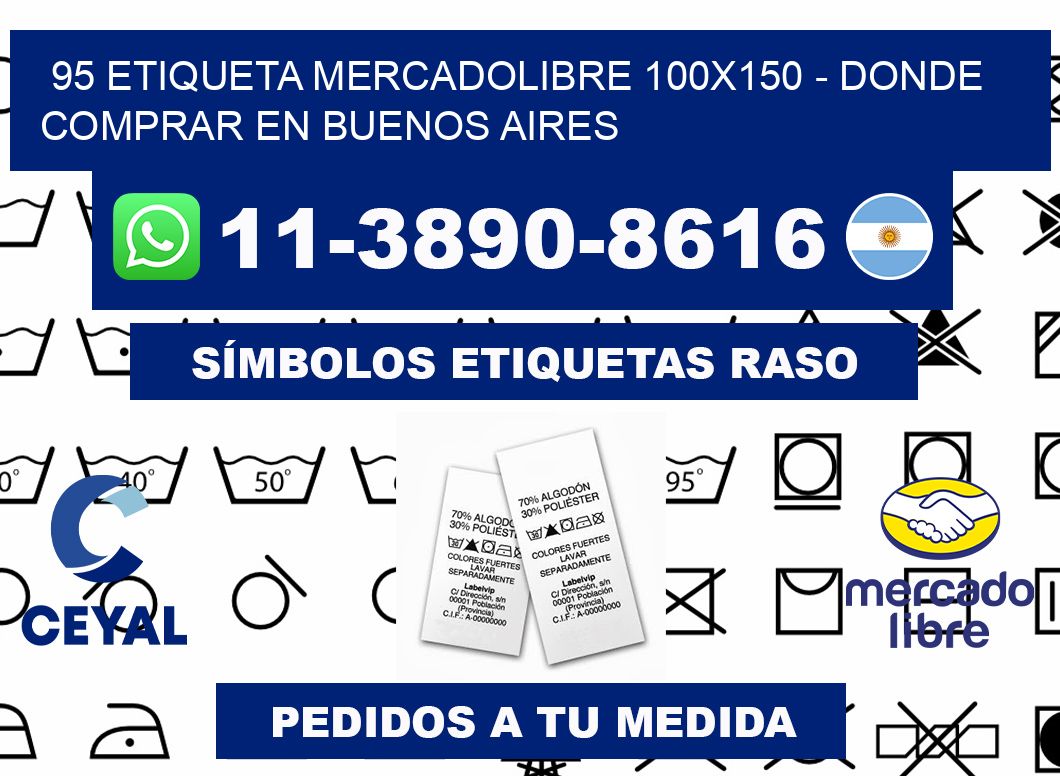 95 etiqueta MercadoLibre 100x150 - Donde Comprar en Buenos Aires