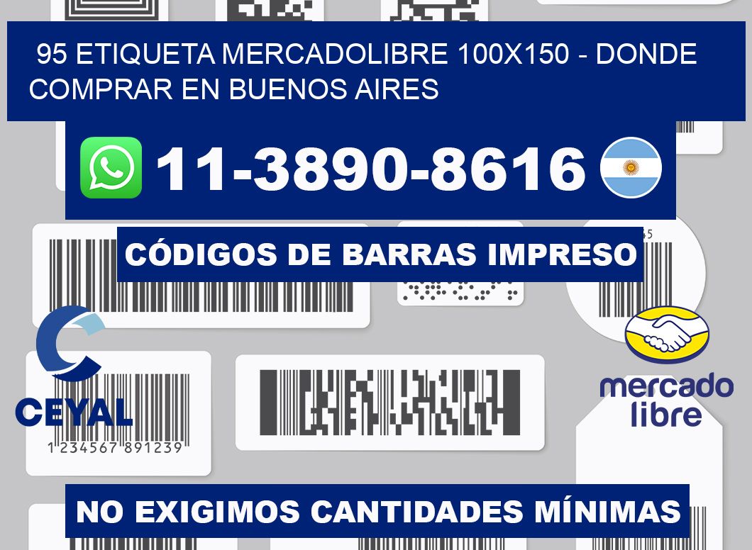 95 etiqueta MercadoLibre 100x150 - Donde Comprar en Buenos Aires