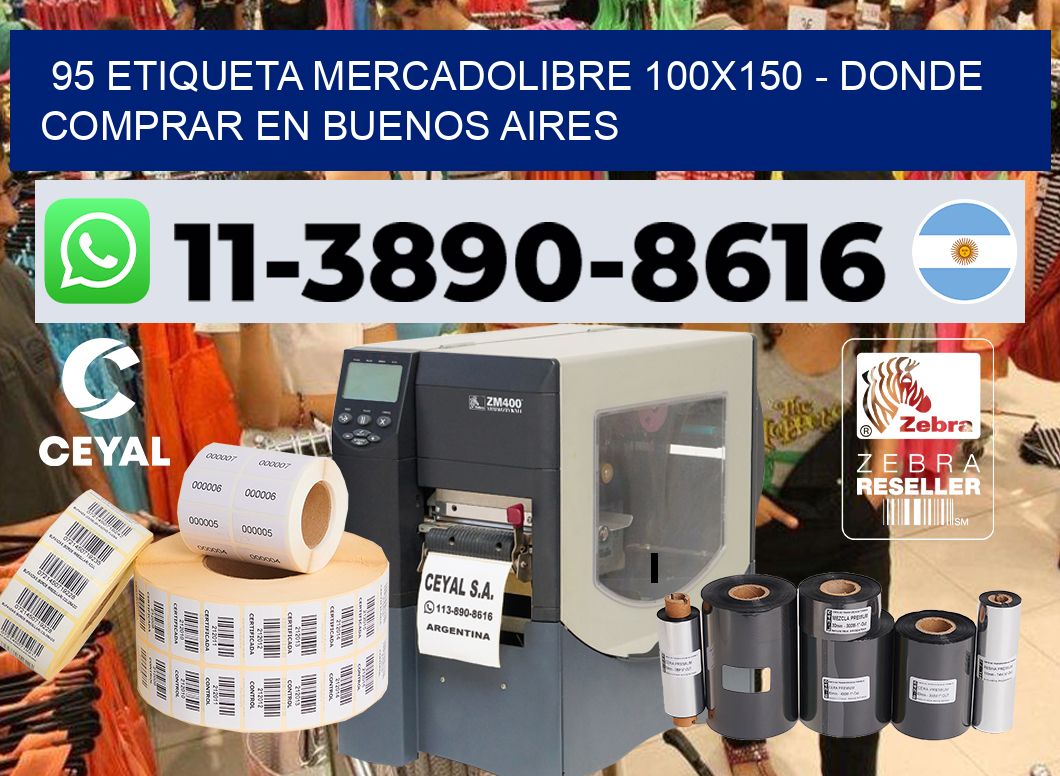 95 etiqueta MercadoLibre 100×150 – Donde Comprar en Buenos Aires