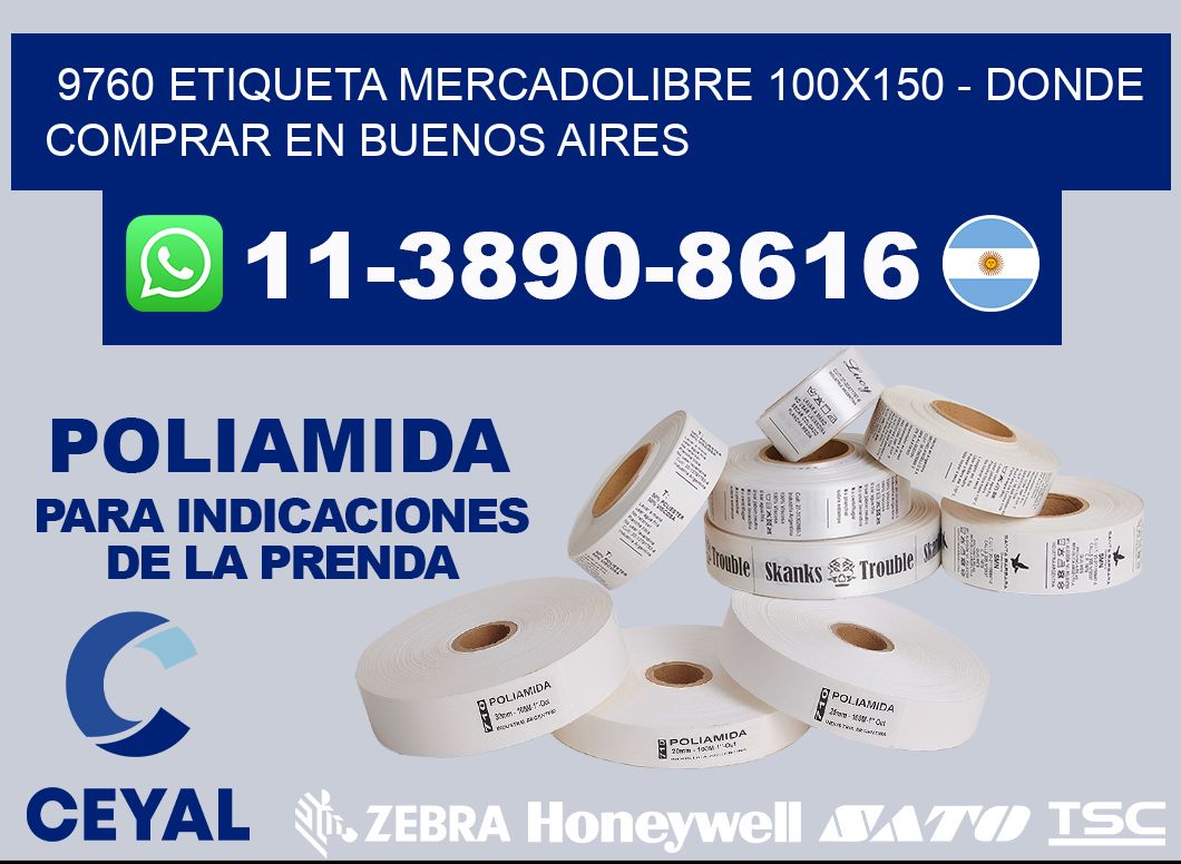 9760 etiqueta MercadoLibre 100x150 - Donde Comprar en Buenos Aires
