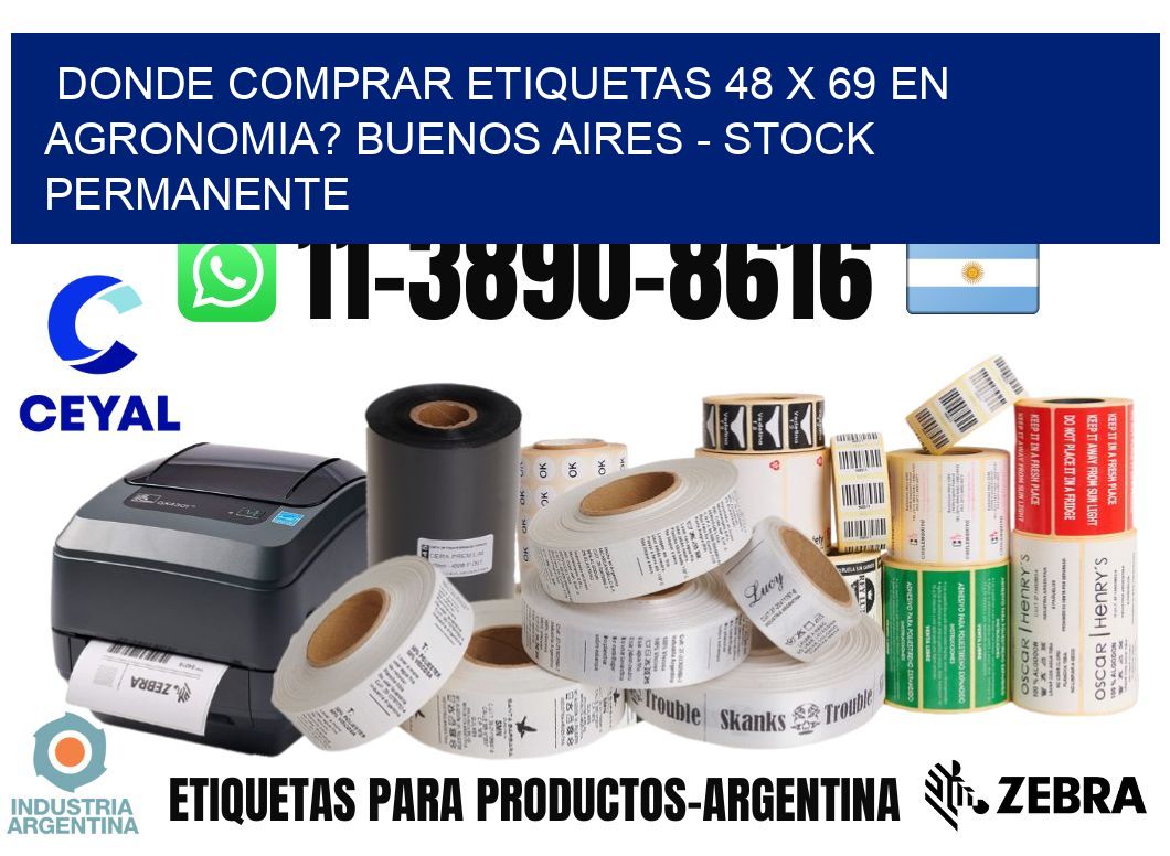 Donde Comprar etiquetas 48 x 69 en AGRONOMIA? Buenos Aires - Stock permanente