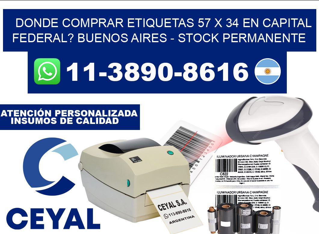 Donde Comprar etiquetas 57 x 34 en CAPITAL FEDERAL? Buenos Aires - Stock permanente
