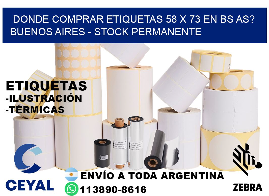 Donde Comprar etiquetas 58 x 73 en BS AS? Buenos Aires - Stock permanente
