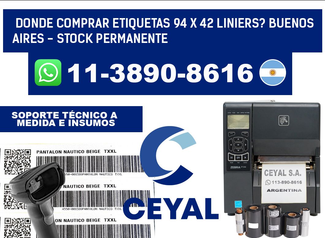 Donde Comprar etiquetas 94 x 42 LINIERS? Buenos Aires - Stock permanente