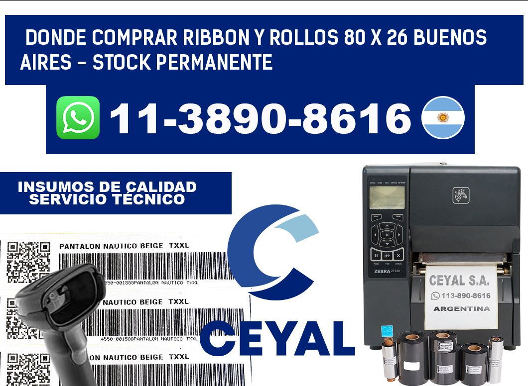 Donde Comprar ribbon y rollos 80 x 26 Buenos Aires - Stock permanente
