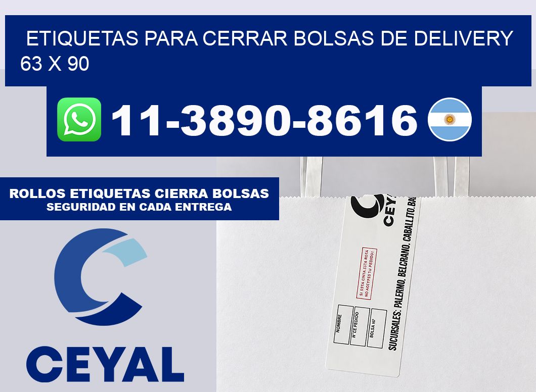ETIQUETAS PARA CERRAR BOLSAS DE DELIVERY 63 x 90