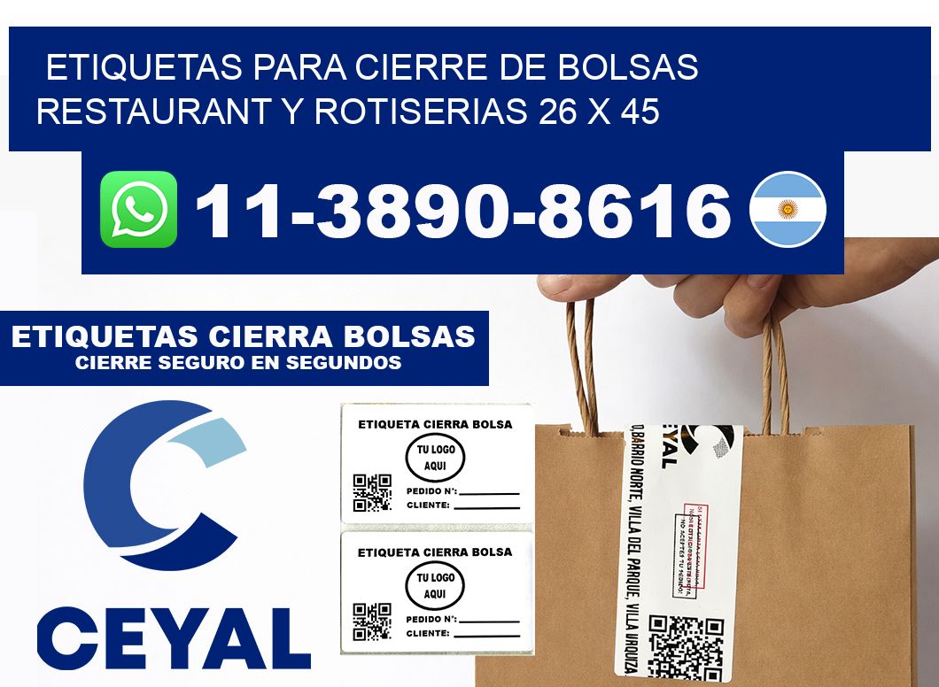ETIQUETAS PARA CIERRE DE BOLSAS RESTAURANT Y ROTISERIAS 26 x 45