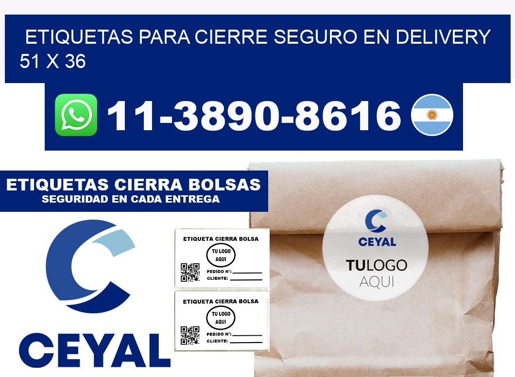 ETIQUETAS PARA CIERRE SEGURO EN DELIVERY 51 x 36