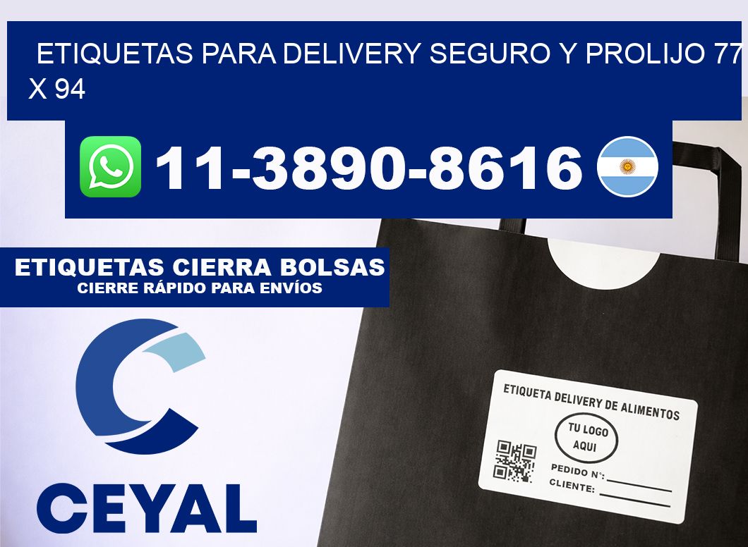 ETIQUETAS PARA DELIVERY SEGURO Y PROLIJO 77 x 94