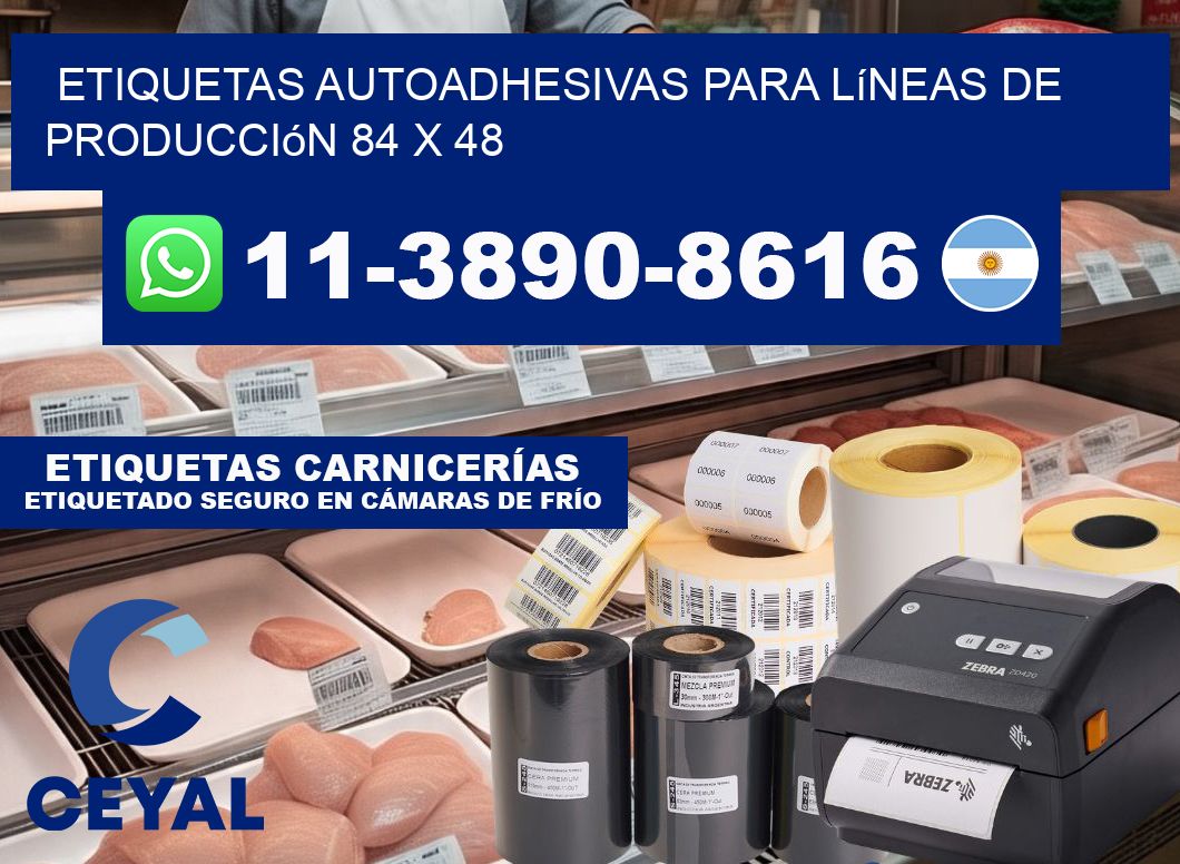 Etiquetas autoadhesivas para líneas de producción 84 x 48