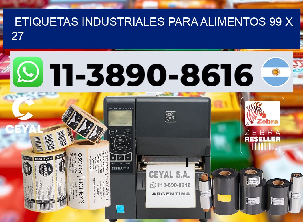 Etiquetas industriales para alimentos 99 x 27