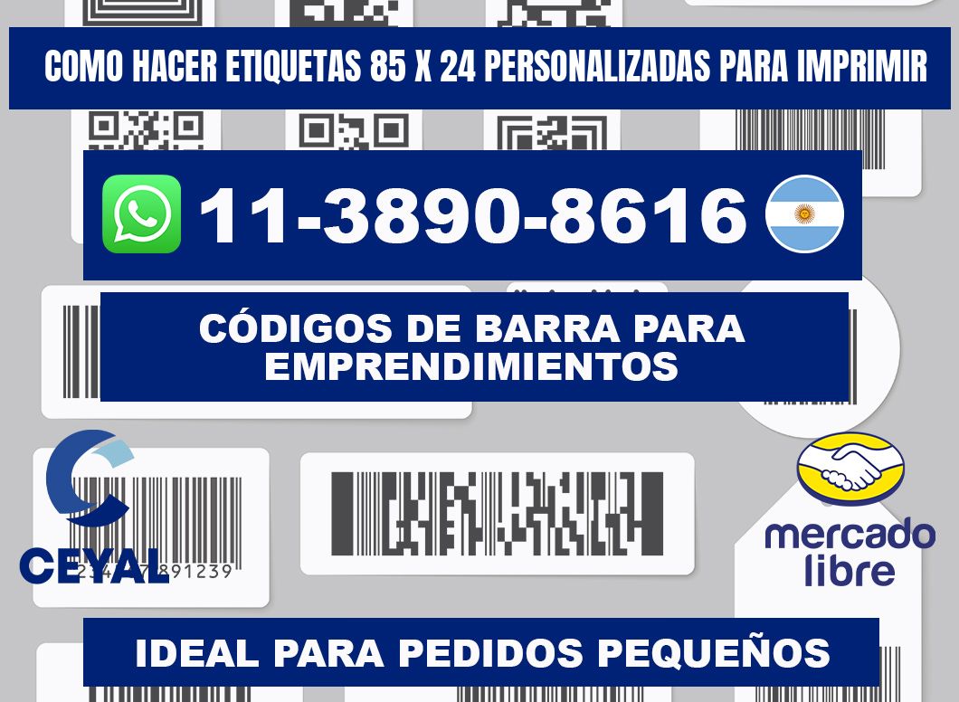 como hacer etiquetas 85 x 24 personalizadas para imprimir