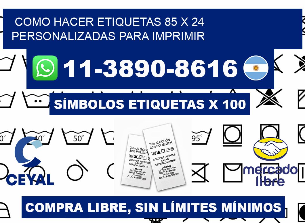 como hacer etiquetas 85 x 24 personalizadas para imprimir