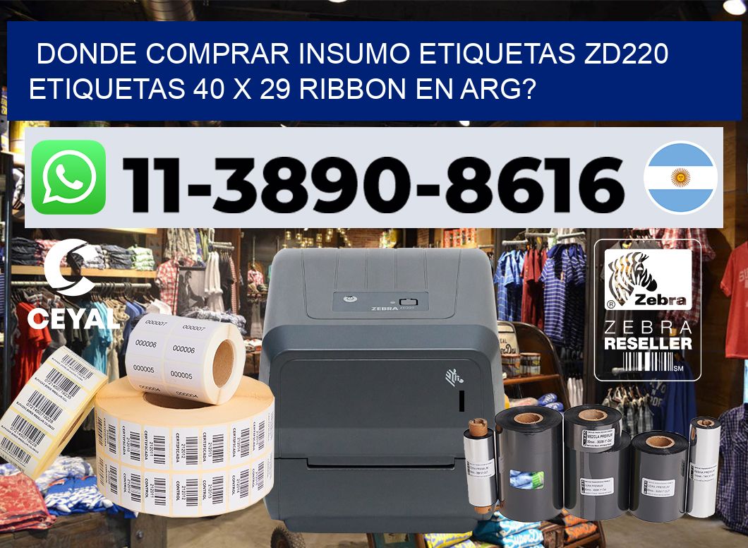 donde comprar insumo etiquetas zd220 etiquetas 40 x 29 ribbon en ARG?