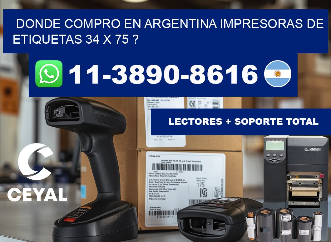 donde compro en argentina impresoras de etiquetas 34 x 75 ?