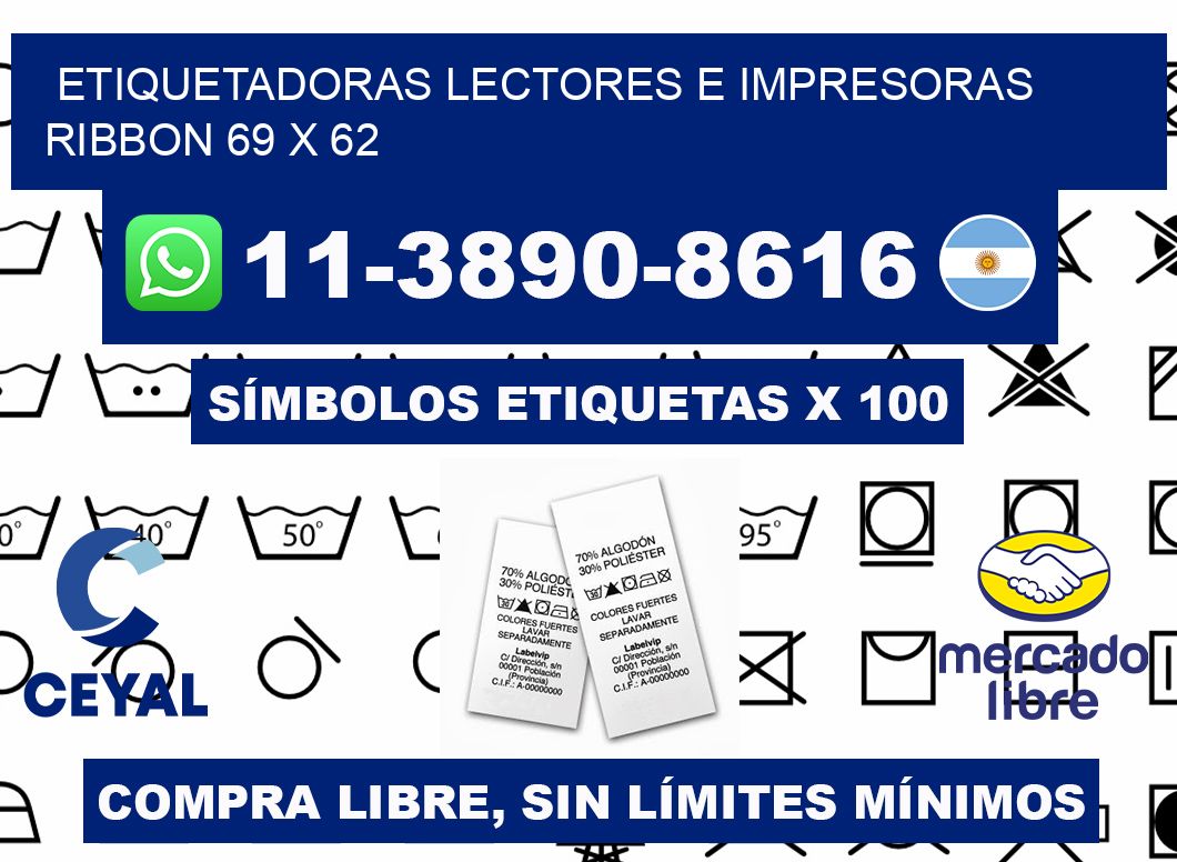 etiquetadoras lectores e impresoras ribbon 69 x 62