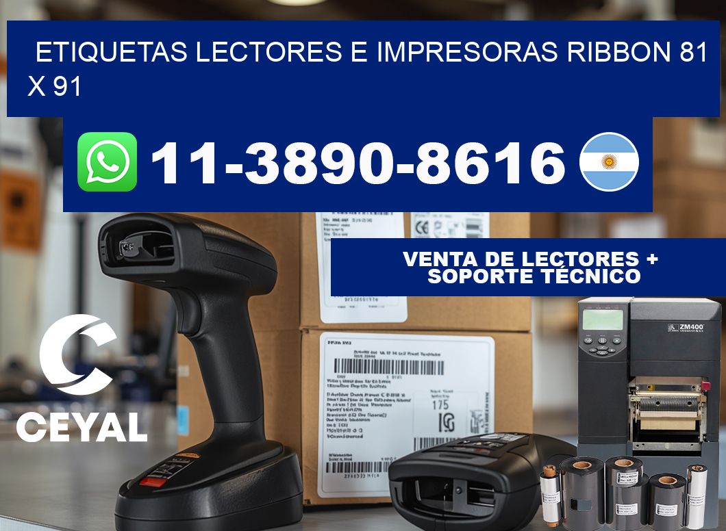 etiquetas lectores e impresoras ribbon 81 x 91