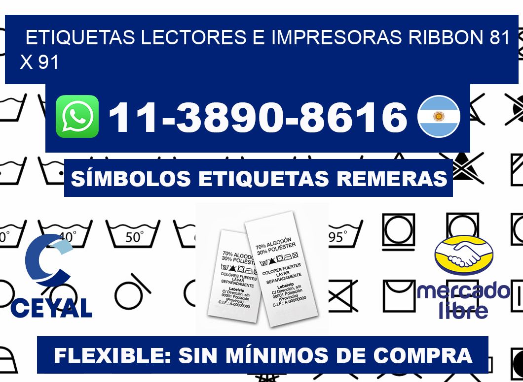 etiquetas lectores e impresoras ribbon 81 x 91