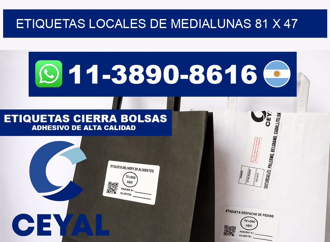 etiquetas locales de medialunas 81 x 47
