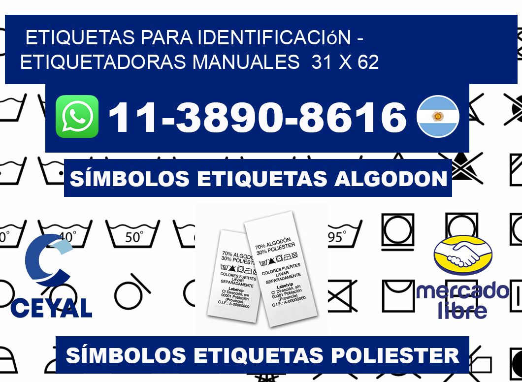 etiquetas para identificación - Etiquetadoras Manuales  31 x 62