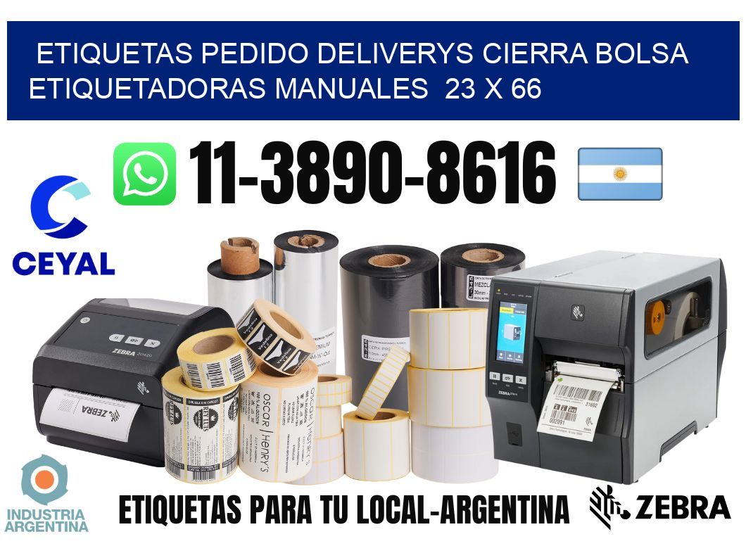 etiquetas pedido deliverys cierra bolsa  Etiquetadoras Manuales  23 x 66