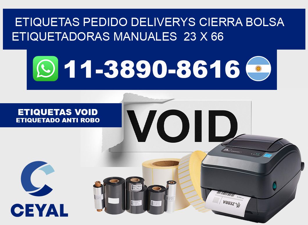 etiquetas pedido deliverys cierra bolsa  Etiquetadoras Manuales  23 x 66
