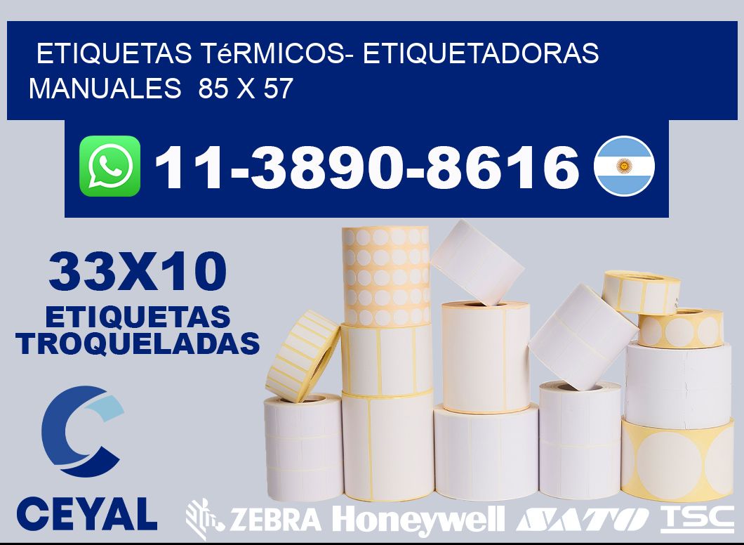 etiquetas térmicos- Etiquetadoras Manuales  85 x 57