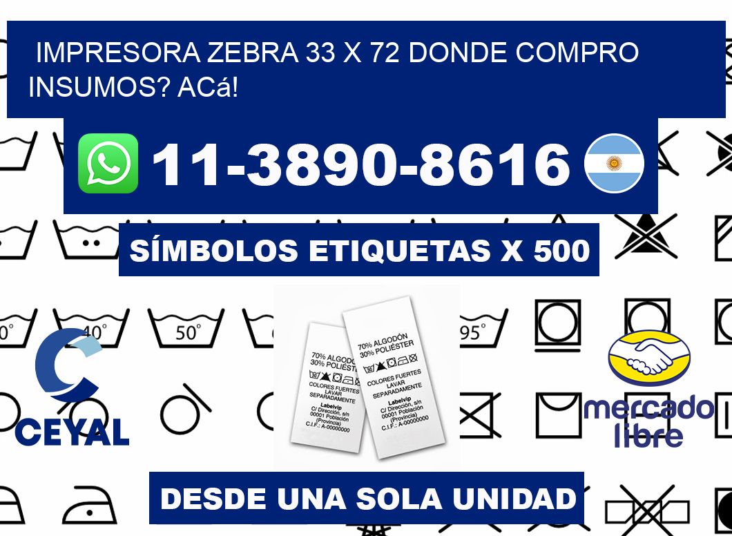 impresora zebra 33 x 72 Donde compro insumos? Acá!