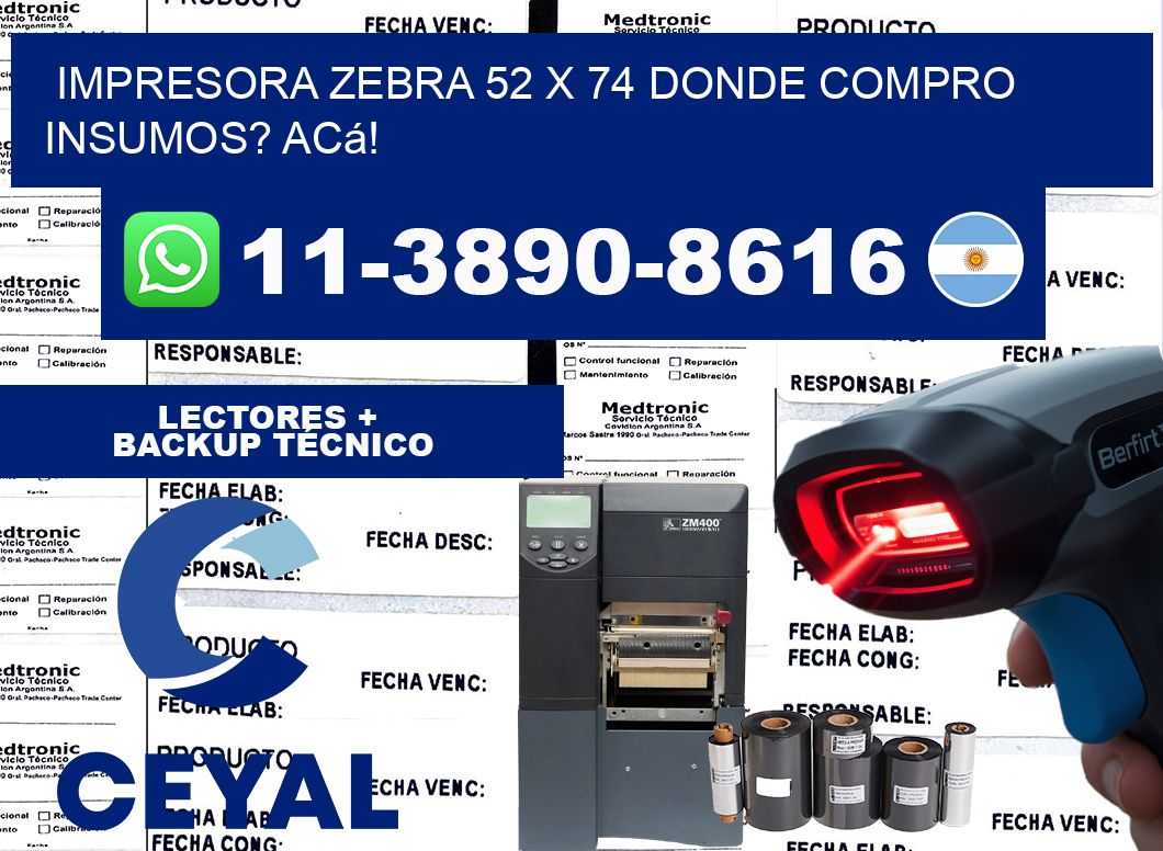 impresora zebra 52 x 74 Donde compro insumos? Acá!