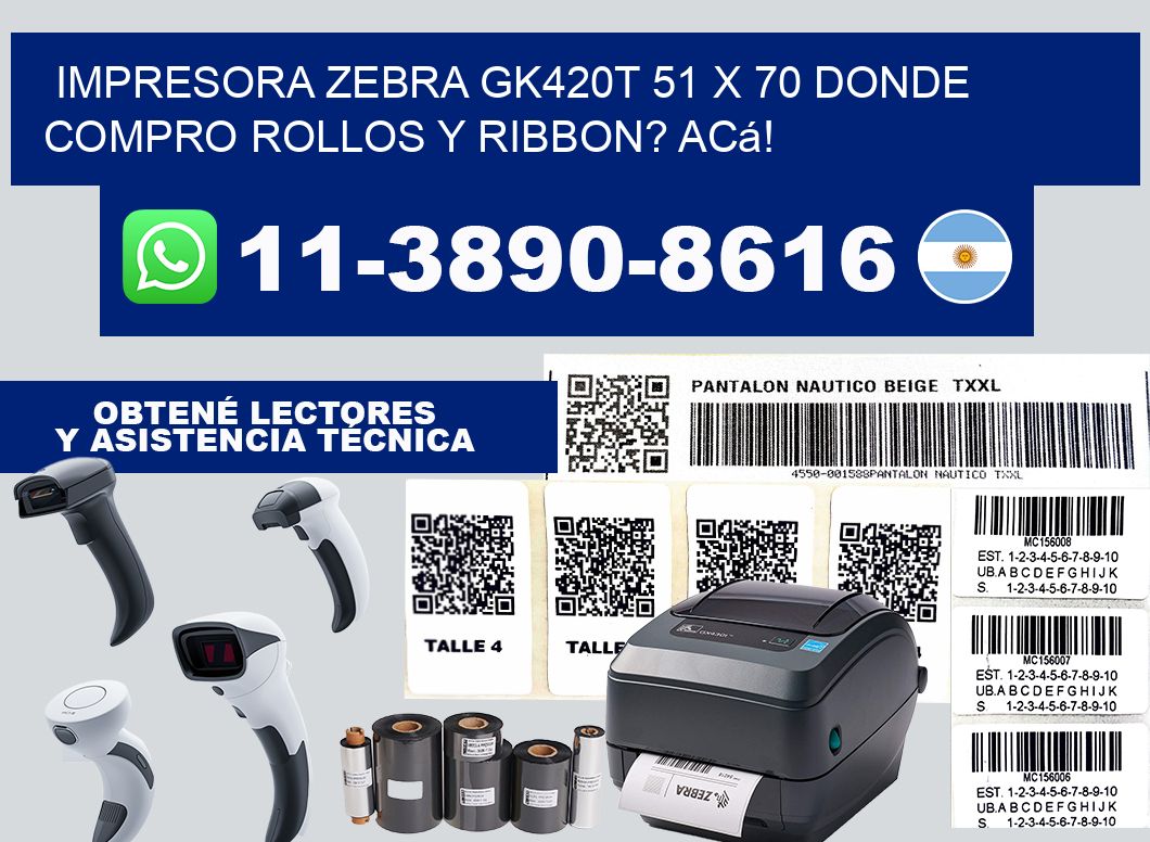 impresora zebra gk420t 51 x 70 Donde compro rollos y ribbon? Acá!