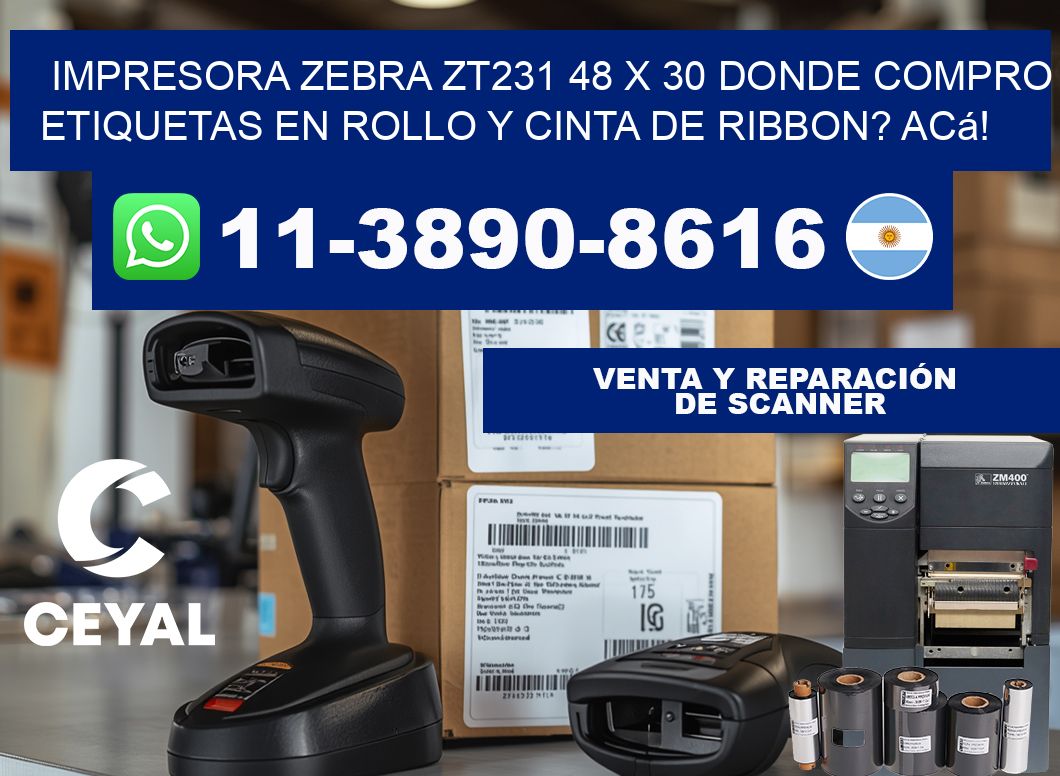 impresora zebra zt231 48 x 30 Donde compro etiquetas en rollo y cinta de ribbon? Acá!