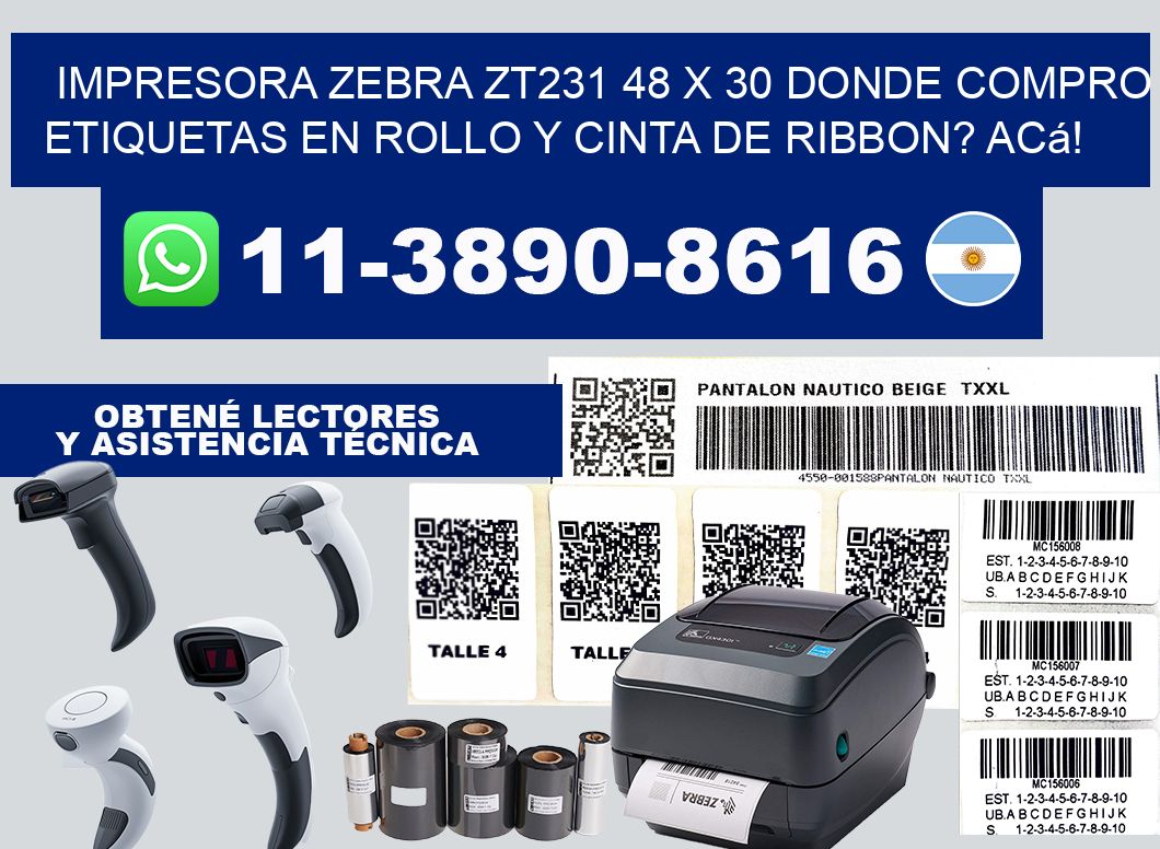 impresora zebra zt231 48 x 30 Donde compro etiquetas en rollo y cinta de ribbon? Acá!