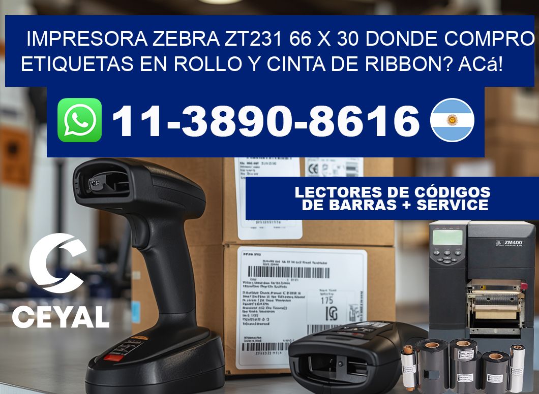 impresora zebra zt231 66 x 30 Donde compro etiquetas en rollo y cinta de ribbon? Acá!