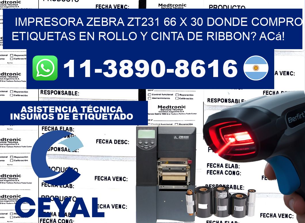 impresora zebra zt231 66 x 30 Donde compro etiquetas en rollo y cinta de ribbon? Acá!