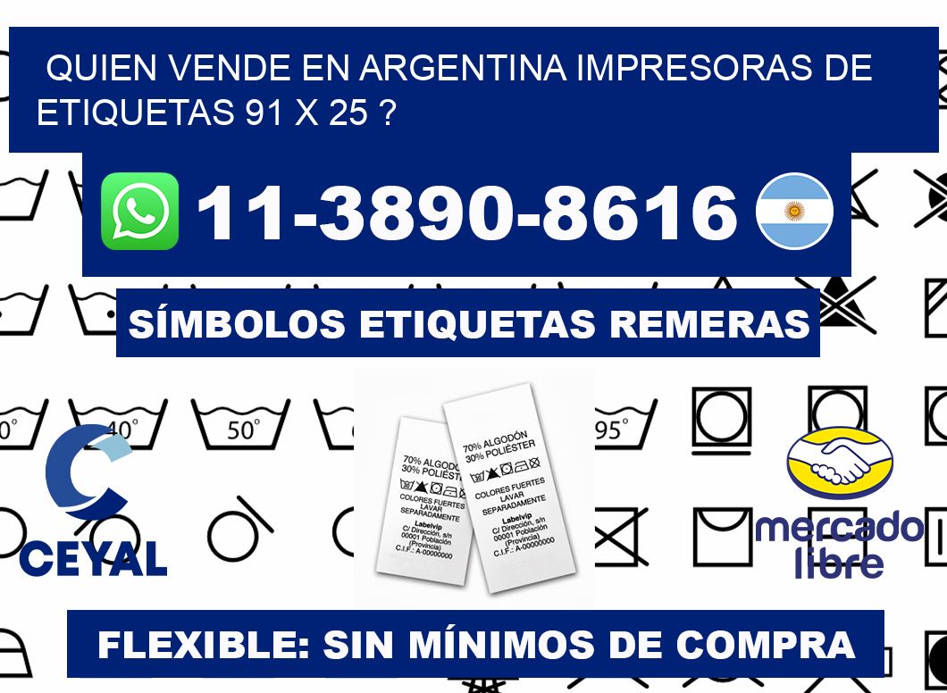 quien vende en argentina impresoras de etiquetas 91 x 25 ?