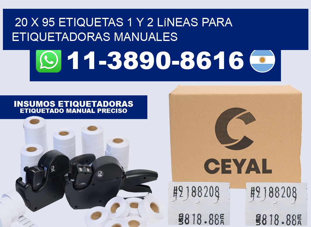 20 x 95 Etiquetas 1 y 2 líneas para etiquetadoras manuales