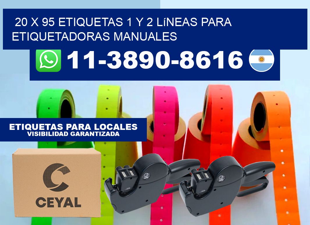 20 x 95 Etiquetas 1 y 2 líneas para etiquetadoras manuales