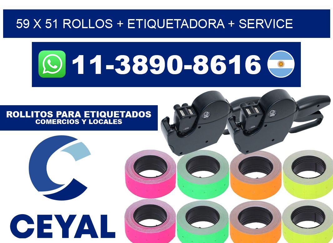 59 x 51 rollos + etiquetadora + service