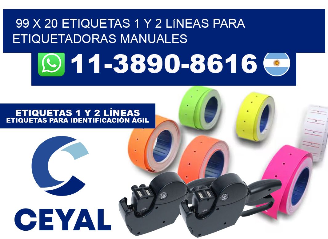 99 x 20 Etiquetas 1 y 2 líneas para etiquetadoras manuales