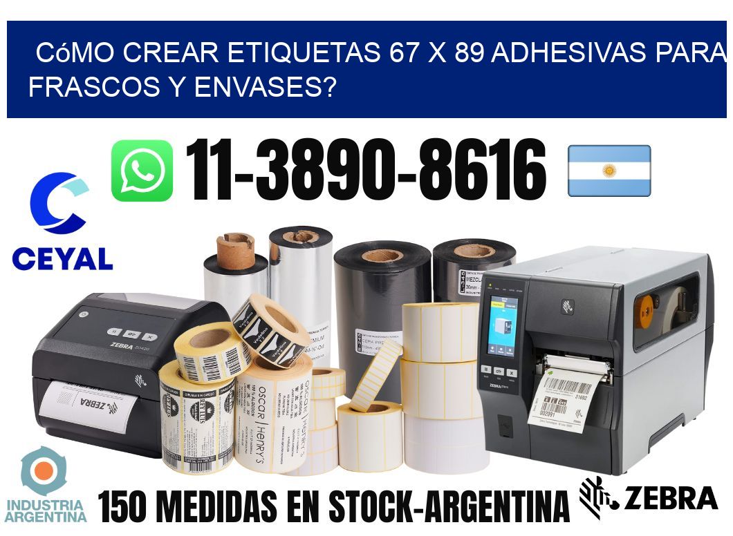 Cómo crear etiquetas 67 x 89 adhesivas para frascos y envases?