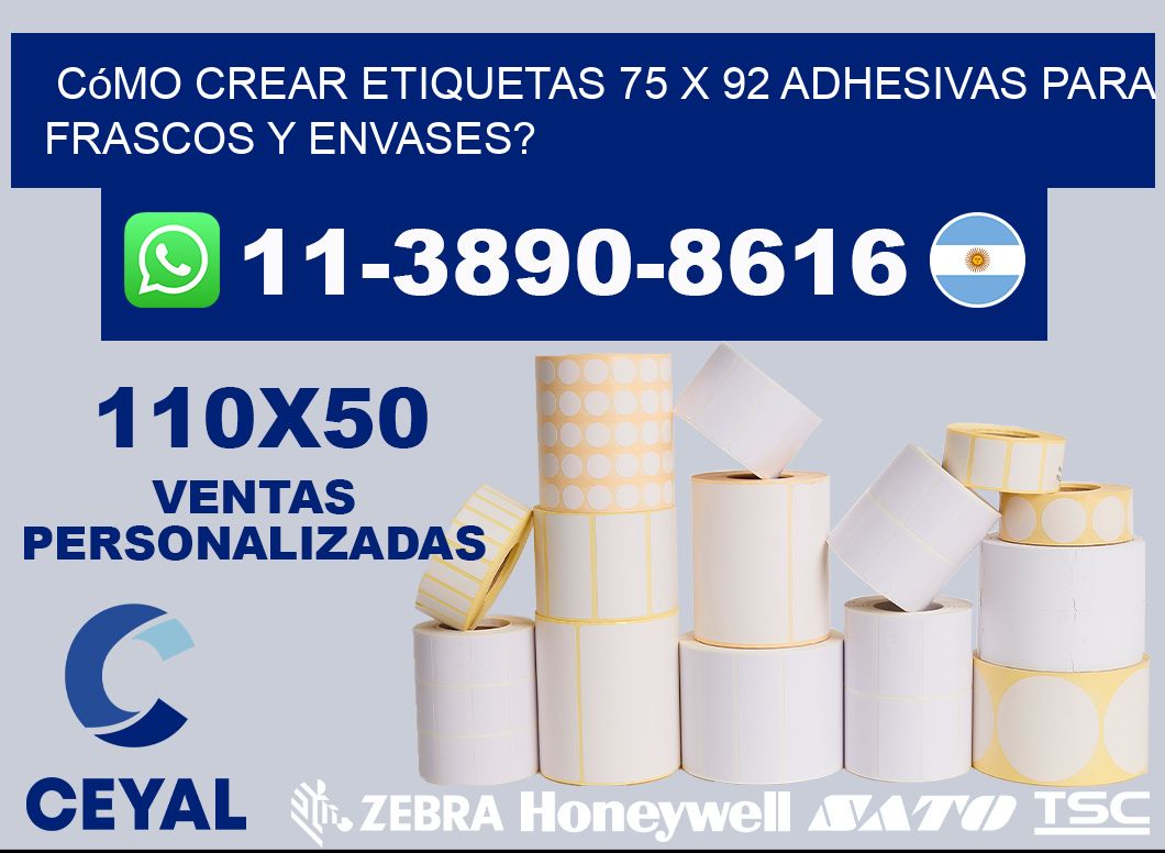 Cómo crear etiquetas 75 x 92 adhesivas para frascos y envases?
