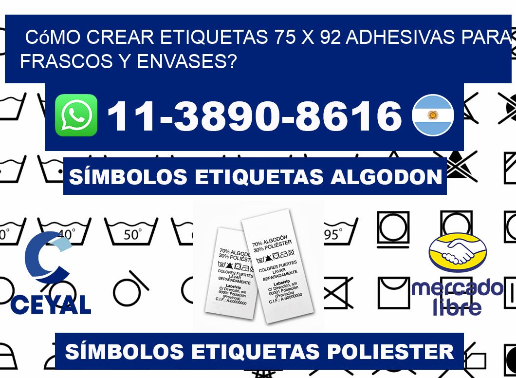 Cómo crear etiquetas 75 x 92 adhesivas para frascos y envases?