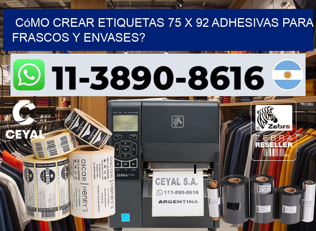 Cómo crear etiquetas 75 x 92 adhesivas para frascos y envases?